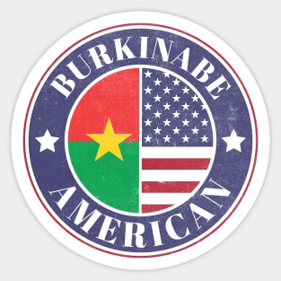 Proud Burkinabe-American Badge - Burkina Faso Flag Sticker